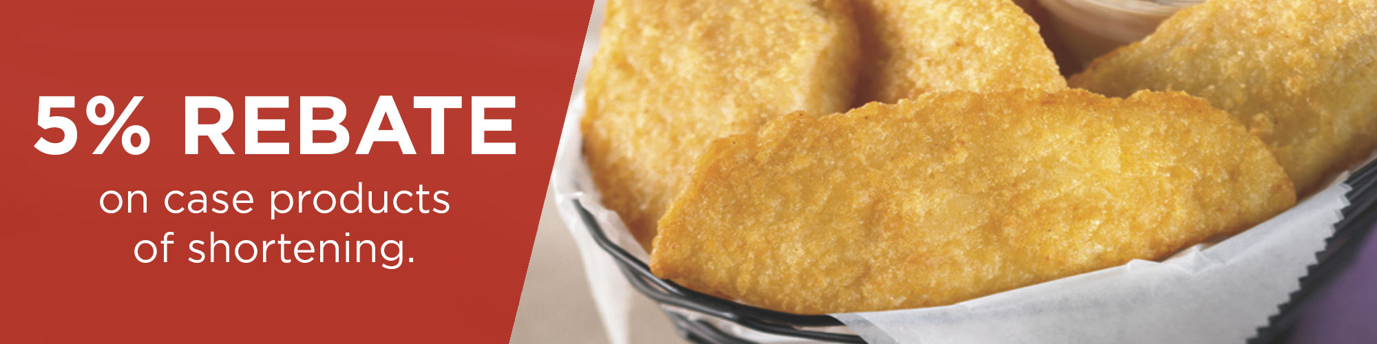 Shortening 5% Rebate