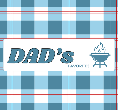 Dad's Favorites